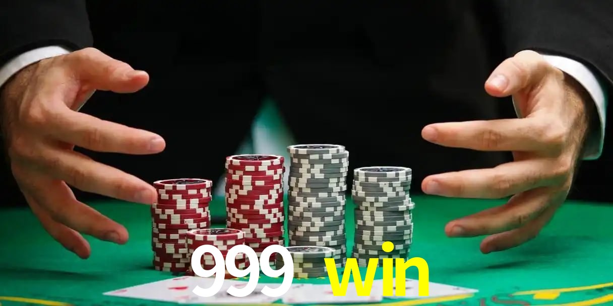 Chances Ganhar 999 win